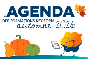 L'agenda des formations KEY FORM de l'Automne 2026 4 AGENDA AUTOMNE 2026